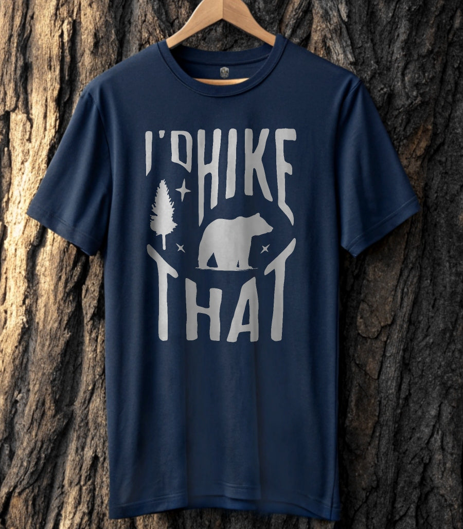 I'd Hike that T-Shirt