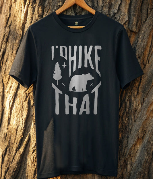 I'd Hike that T-Shirt