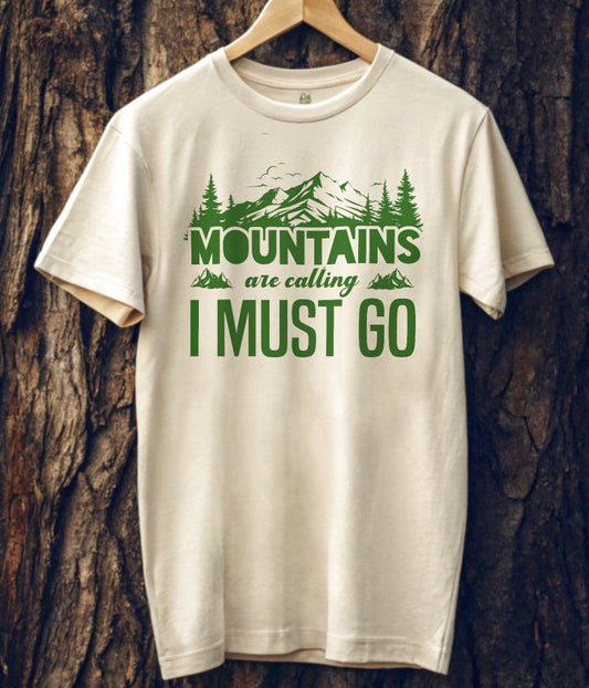 Mountains are Calling T-Shirt